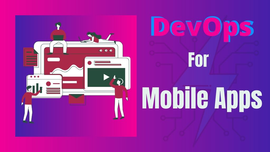 DevOps Impact Mobile App Development