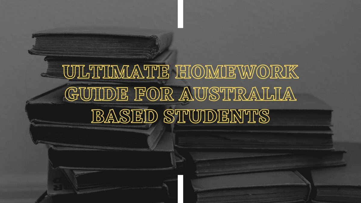 Ultimate Homework Guide bakeng sa Liithuti tse thehiloeng Australia